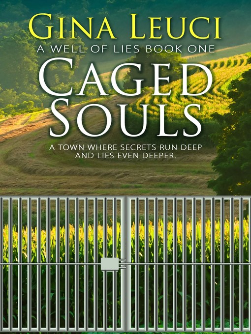 Title details for Caged Souls by Gina Leuci - Available